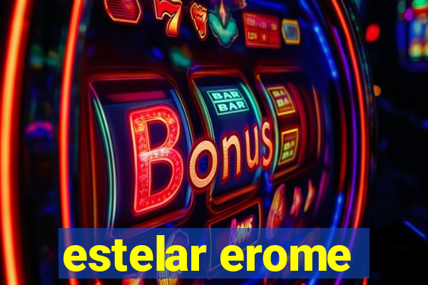 estelar erome